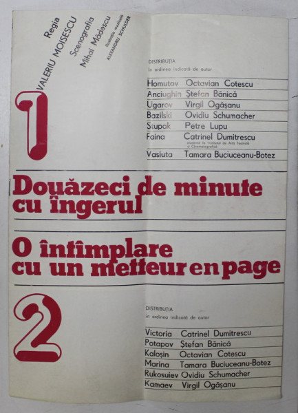 TEATRUL LUCIA STURDZA BULANDRA , CAIET PROGRAM , PIESELE '' DOUAZECI DE MINUTE CU INGERUL / O INTAMPLARE CU UN METTEUR EN PAGE '' ,  1977- 1978