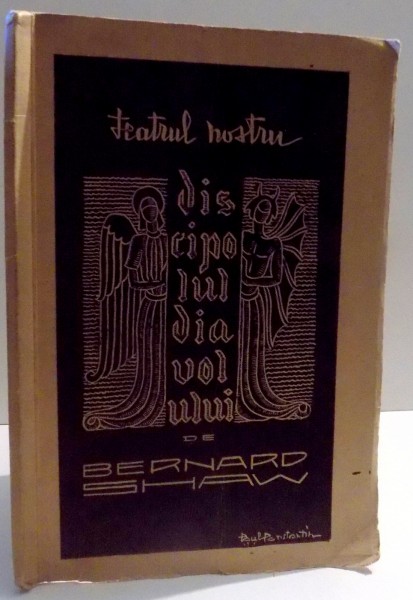 TEATRUL NOSTRU , DISCIPOLUL DIAVOLULUI de BERNARD SHAW