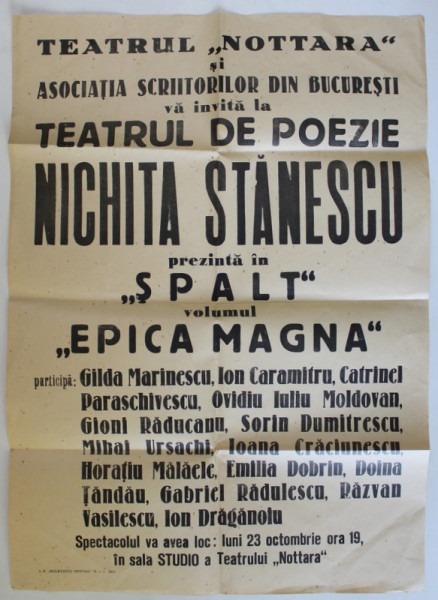 TEATRUL NOTTARA , AFISUL TEATRULUI  DE POEZIE ' NICHITA STANESCU ' , PREZENTARE IN ' SPALT ' A  VOLUMULUI ' EPICA MAGNA ' , 1978