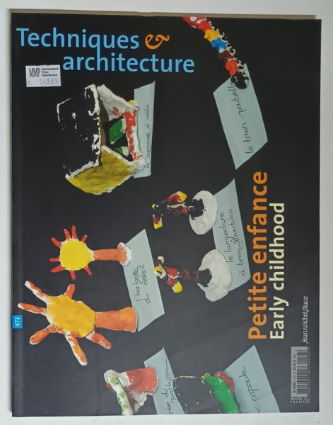 TECHNIQUES &amp; ARCHITECTURE , NOMBRE 473 , AOUT - SEPTEMBRE , 2004