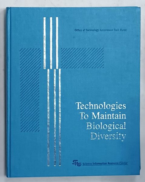 TECHNOLOGIES TO MAINTAIN BIOLOGICAL DIVERSITY , ANII '80