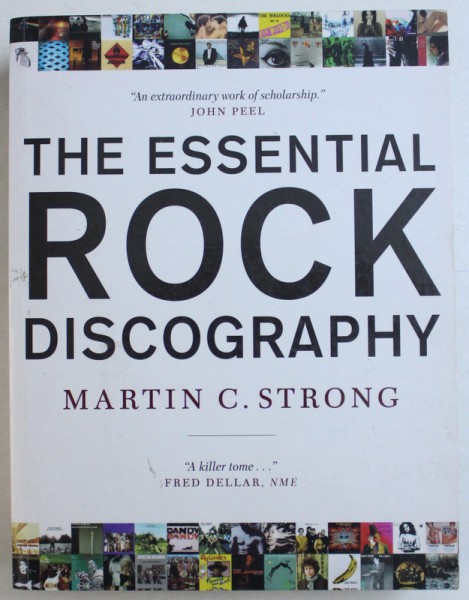TEH ESSENTIAL ROCK DISCOGRAPHY by MARTIN C . STRONG , 2006