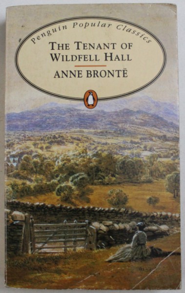 TEH TENANT OF WILDFELL HALL by ANNE BRONTE , 1994