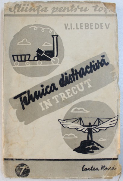 TEHNICA DISTRACTIVA IN TRECUT de V. I. LEBEDEV , 1945