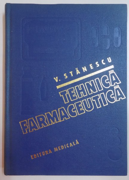 TEHNICA FARMACEUTICA de VICTOR STANESCU , 1983