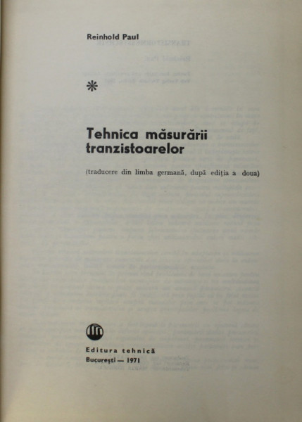 TEHNICA MASURARII TRANZISTOARELOR de R. PAUL , 1971