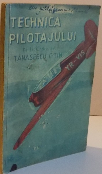 TEHNICA PILOTAJULUI , 1940