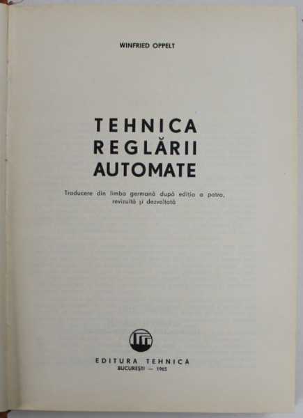 TEHNICA REGLARII AUTOMATE de WINFRIED OPPELT , 1965
