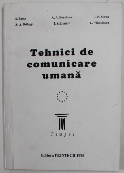 TEHNICI DE COMUNICARE UMANA de S. PASCA ...L. VLADESCU , 1998