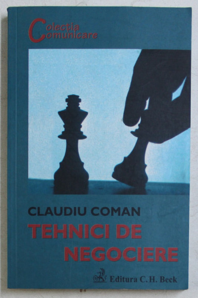 TEHNICI DE NEGOCIERE de CLAUDIU COMAN , 2007