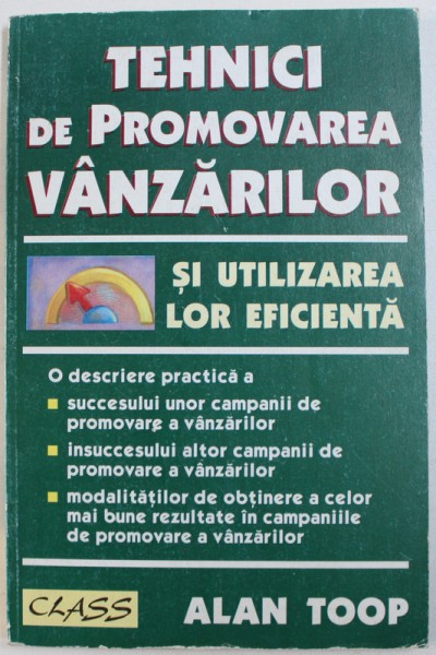 TEHNICI DE PROMOVAREA VANZARILOR  SI UTILIZAREA LOR EFICIENTA de ALAN TOOP , 1998