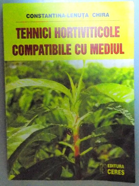 TEHNICI HORTIVITICOLE COMPATIBILE CU MEDIUL , 2005