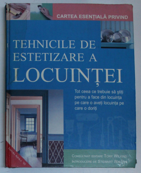 TEHNICILE DE ESTETIZARE A LOCUINTEI