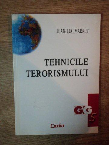 TEHNICILE TERORISMULUI de JEAN-LUC MARRET , 2002