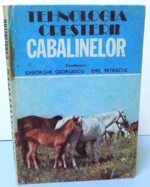 TEHNOLOGIA CRESTERII CABALINELOR , 1990