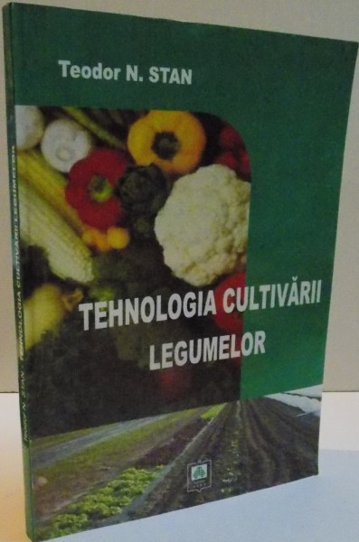 TEHNOLOGIA CULTIVARII LEGUMELOR , 2005