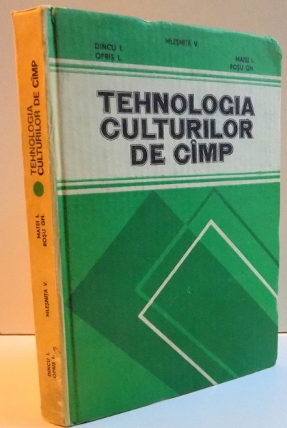 TEHNOLOGIA CULTURILOR DE CAMP , 1980