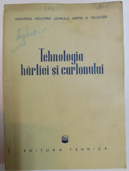 TEHNOLOGIA HARTIEI SI CARTONULUI , 1952