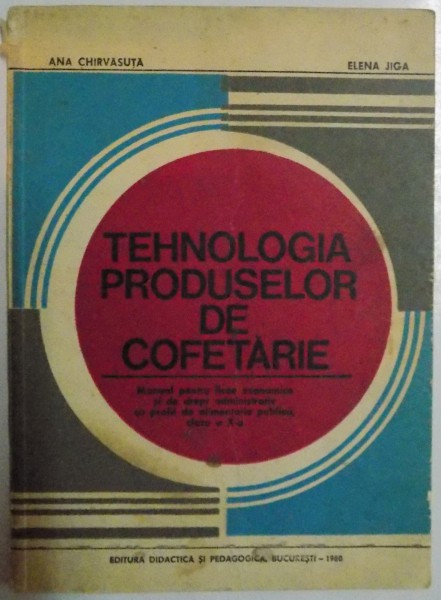 TEHNOLOGIA PRODUSELOR DE COFETARIE , 1980