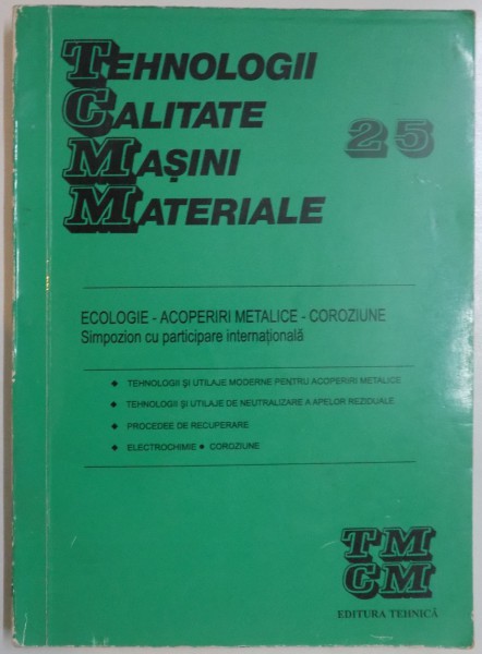 TEHNOLOGII , CALITATE , MASINI , MATERIALE , 1997