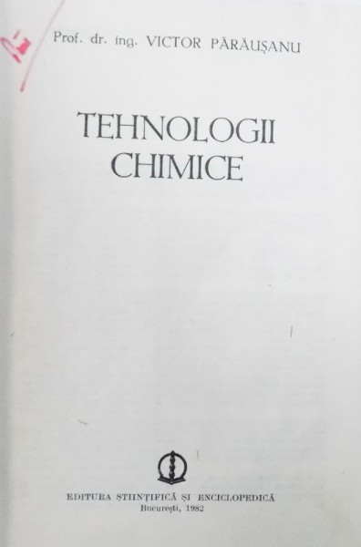 TEHNOLOGII CHIMICE de VICTOR PARAUSANU 1982
