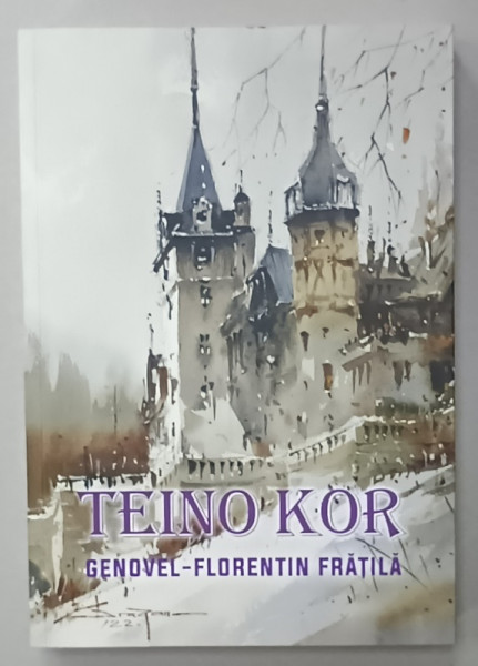 TEINO - KOR de GENOVEL - FLORENTIN FRATILA , 2024