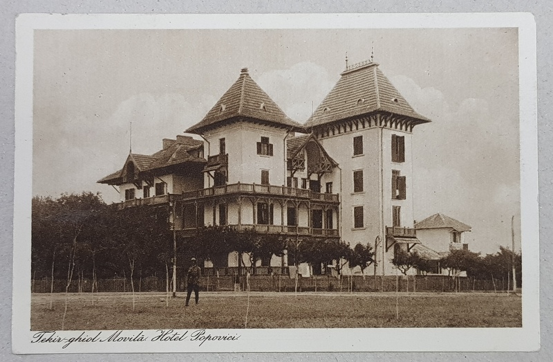 TEKIR - GHIOL  MOVILA - HOTEL POPOVICI , CARTE POSTALA ,  MONOCROMA , CIRCULATA , 1925