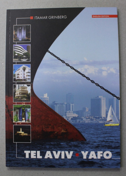 TEL AVIV - YAFO by ITAMAR GRINBERG , 2010