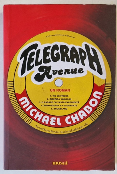 TELEGRAPH AVENUE , roman de MICHAEL CHABON , 2020