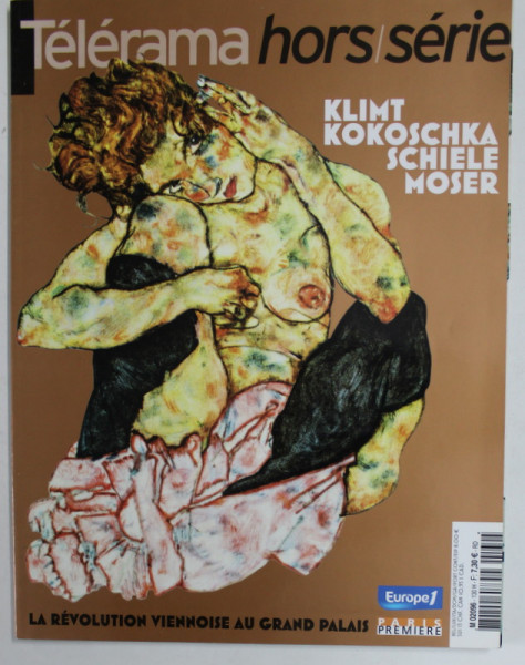 TELERAMA , HORS - SERIE : KLIMT , KOKOSCHKA , SCHIELE , MOSER , SEPTEMBRE , 2005