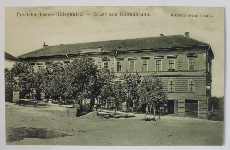 TEMES - HIDEGKUTROL / GUTTENBRUNN , SCOALA PRIMARA DIN SAT , CARTE POSTALA  ILUSTRATA , INTERBELICA