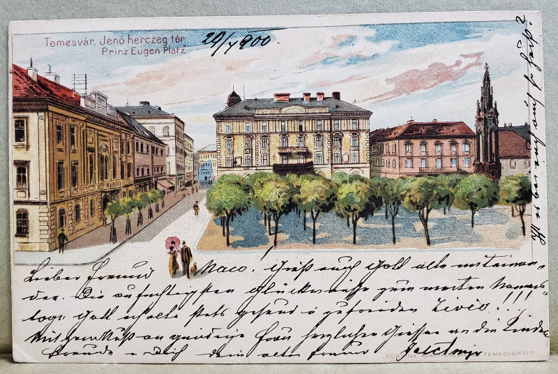 TEMESVAR , PRINZ EUGEN PLATZ , ( TIMISOARA , PIATA PRINTUL  EUGEN ) , CARTE POSTALA ILUSTRATA CLASICA , CROMOLITOGRAFIE