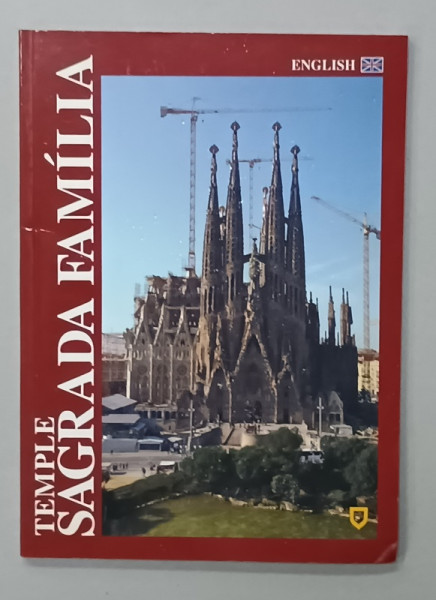 TEMPLE SAGRADA FAMILIA , ALBUM CU TEXT IN LIMBA ENGLEZA , ANII '2000
