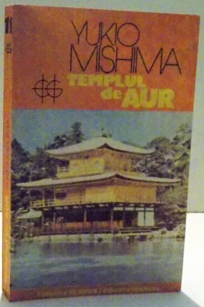 TEMPLUL DE AUR de YUKIO MISHIMA , 1985