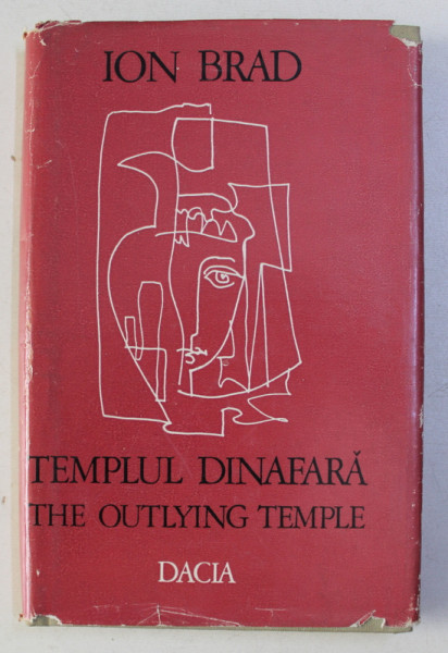 TEMPLUL DINAFARA / OUTLYING TEMPLE de ION BRAD , 1975 DEDICATIE*