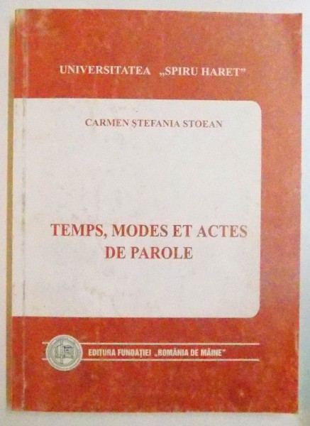 TEMPS, MODES ET ACTES DE PAROLE ,1999