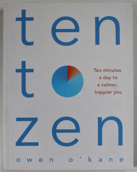 TEN TO ZEN by OWEN O 'KANE , 2018