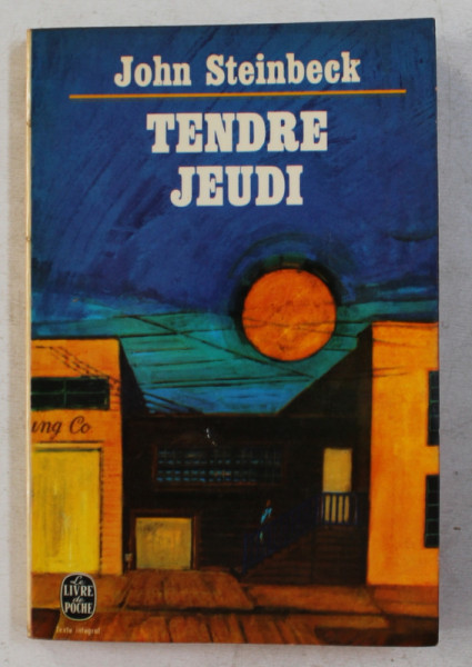 TENDRE JEUDI par JOHN STEINBECK , 1966