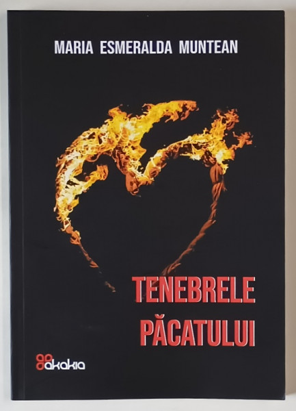 TENEBRELE PACATULUI , roman de MARIA ESMERALDA MUNTEAN , 2023