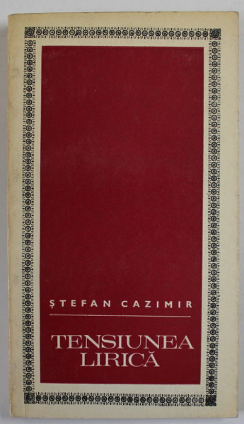 TENSIUNEA LIRICA de STEFAN CAZIMIR , 1971