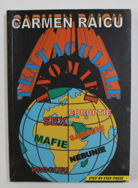 TENTACULELE ANOMIEI de CARMEN RAICU , 2000