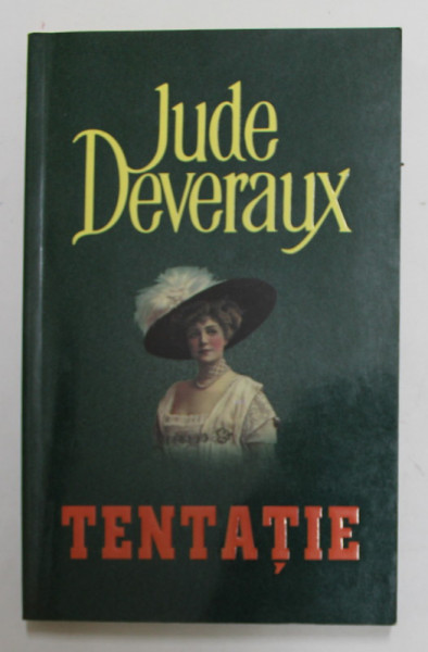 TENTATIE de JUDE DEVERAUX , ANII '2000