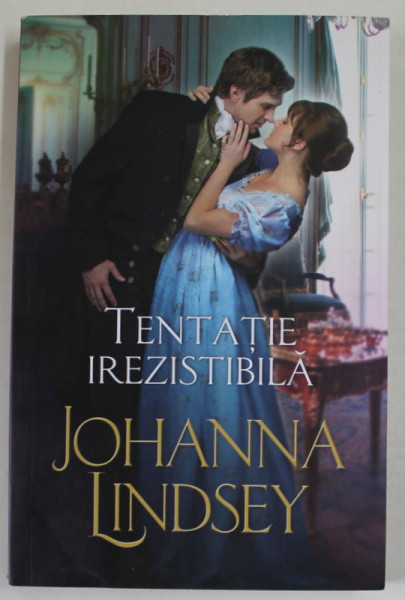 TENTATIE IREZISTIBILA de JOHANNA LINDSEY , 2021