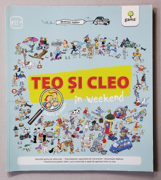 TEO SI CLEO IN WEEKEND de BEATRICE VEILLON , 2016