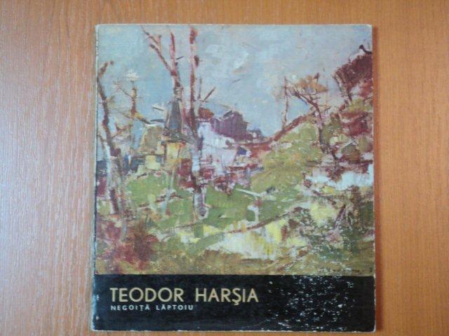 TEODOR HARSIA - NEGOITA LAPTOIU  1980