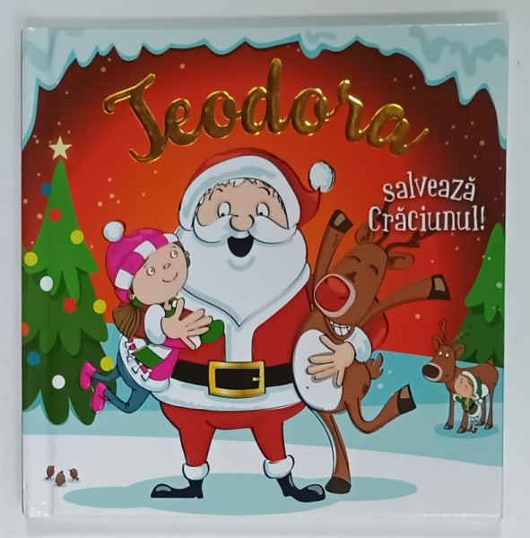 TEODORA  SALVEAZA CRACIUNUL ! 2025 , MICA INSEMNARE PE PAGINA DE TITLU*