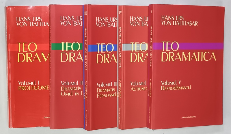 TEODRAMATICA de HANS URS VON BALTHASAR , VOLUMELE I - V , 2021