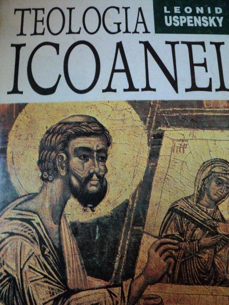TEOLOGIA ICOANEI de LEONID USPENSKY , 1994