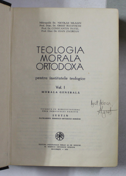 TEOLOGIA MORALA ORTODOXA VOL 1  1979 ,  PREZINTA SUBLINIERI