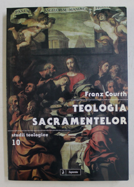 TEOLOGIA SCARAMENTELOR de FRANZ COURTH , 2011